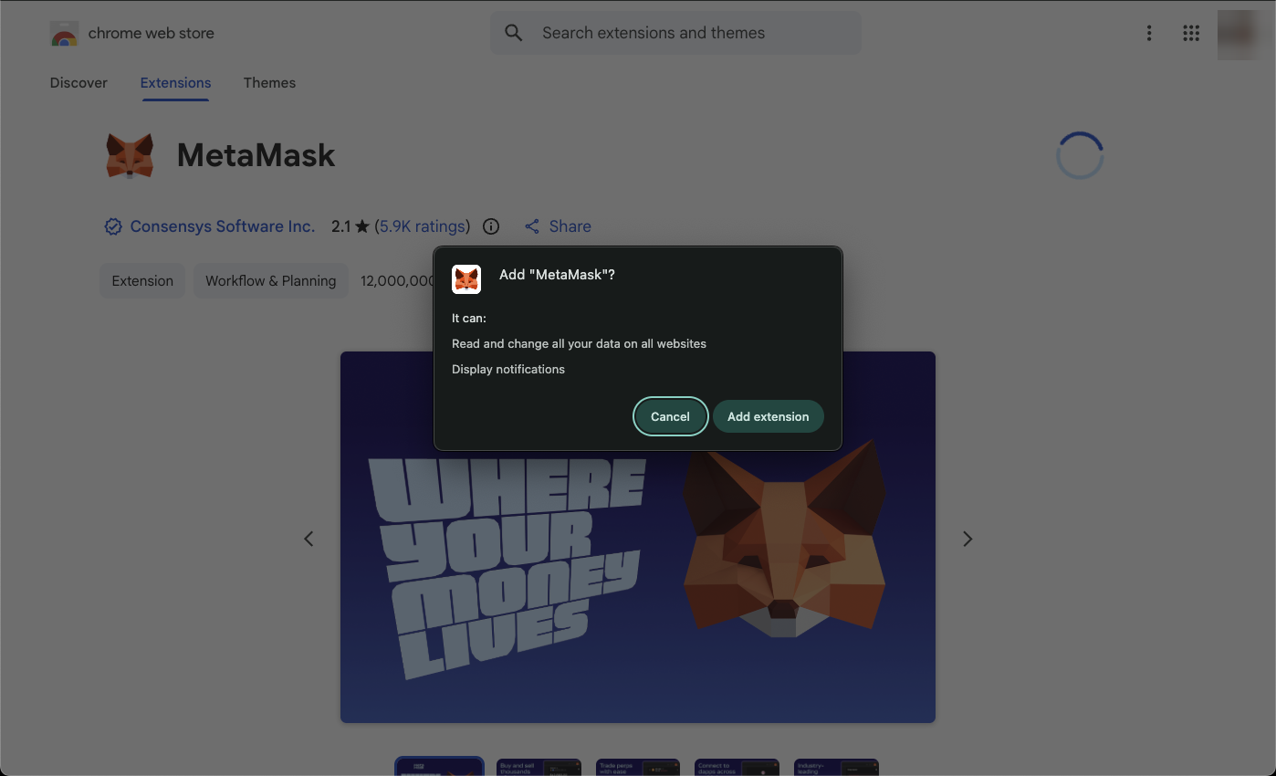 Add MetaMask to your browser.